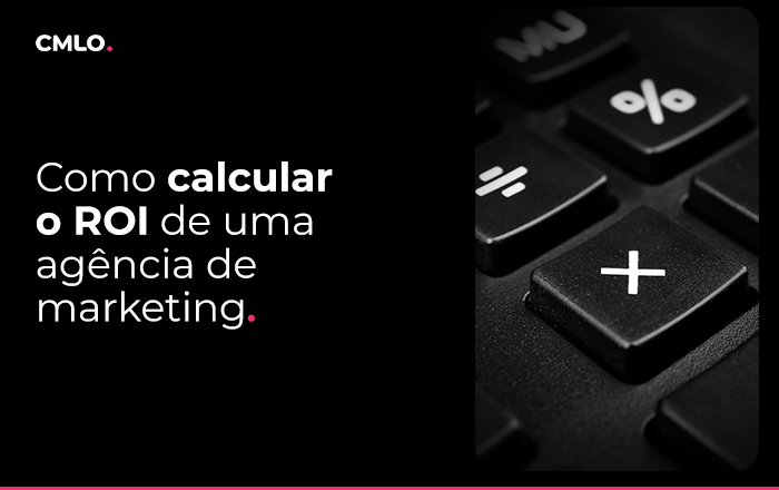 ROI de agência de marketing