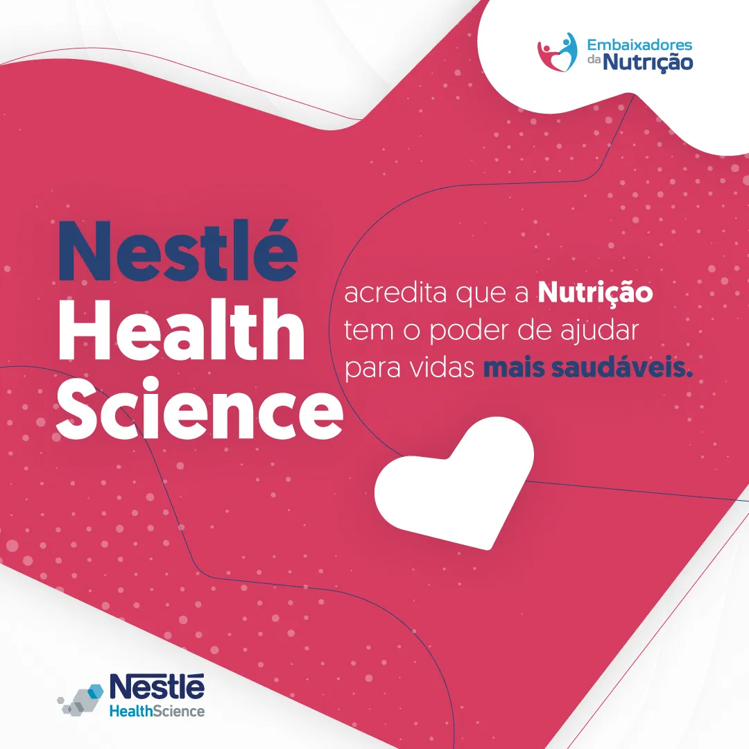 Nestlé Health Science 10 Agência de Marketing e Publicidade - CMLO