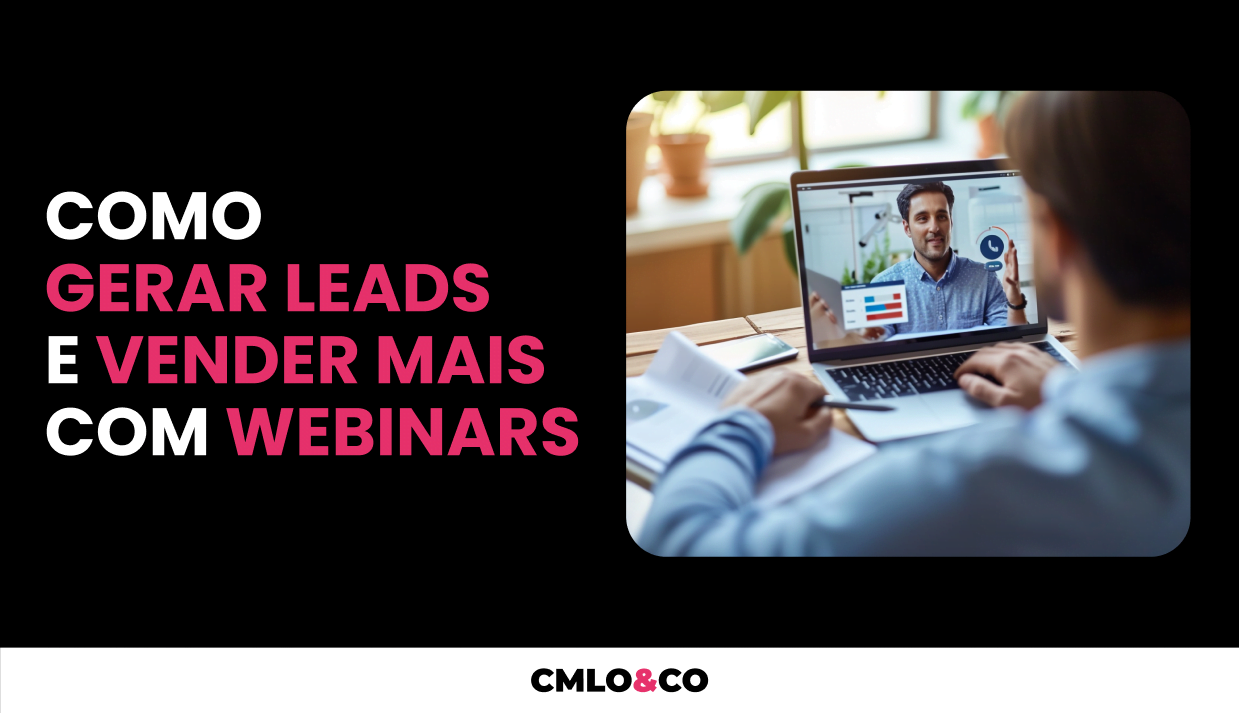 Como Gerar Leads e Vender Mais Com Webinars