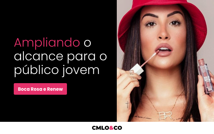 Ampliando o alcance para o público jovem: cases de sucesso Boca Rosa e Renew