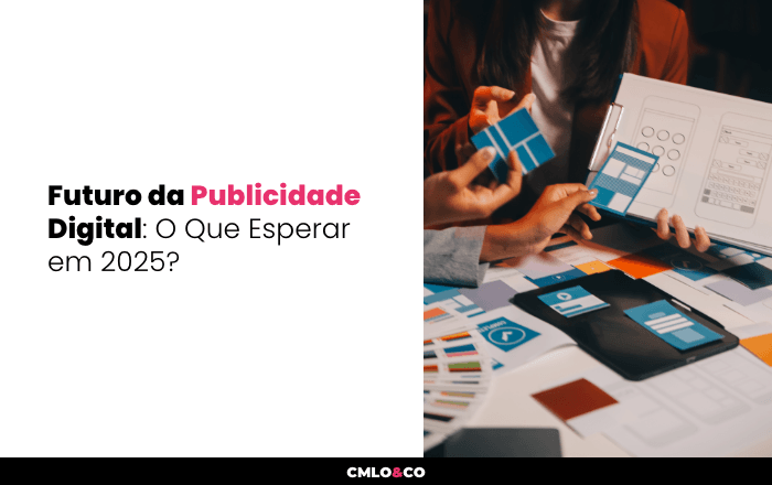 Futuro da Publicidade Digital: O Que Esperar em 2025?