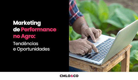 Marketing de Performance no Agro: Tendências e Oportunidades 2 Marketing de Performance no Agro: Tendências e Oportunidades