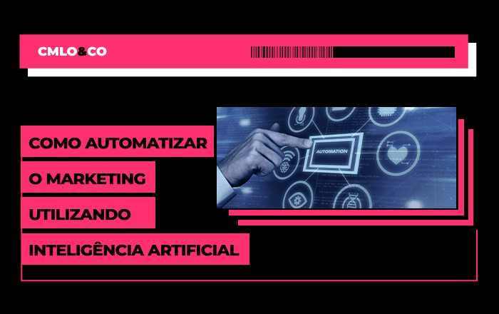 Como automatizar o marketing utilizando inteligência artificial
