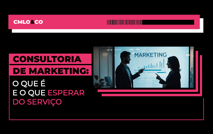 Consultoria de marketing: o que é e o que esperar do serviço