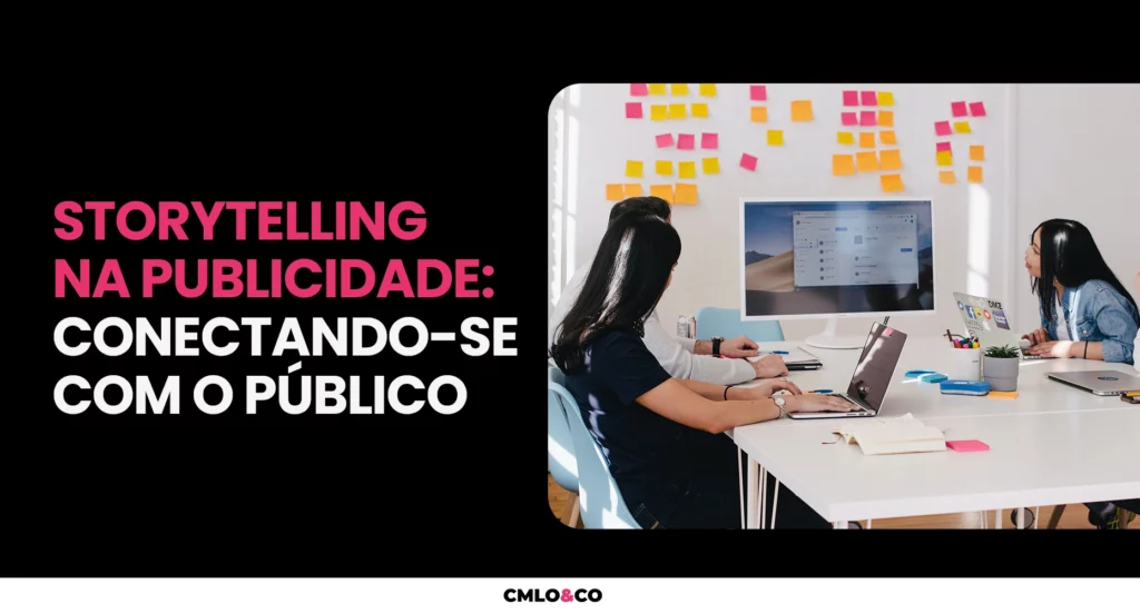 Storytelling na Publicidade: Conectando-se com o Público 10 Storytelling na Publicidade: Conectando-se com o Público
