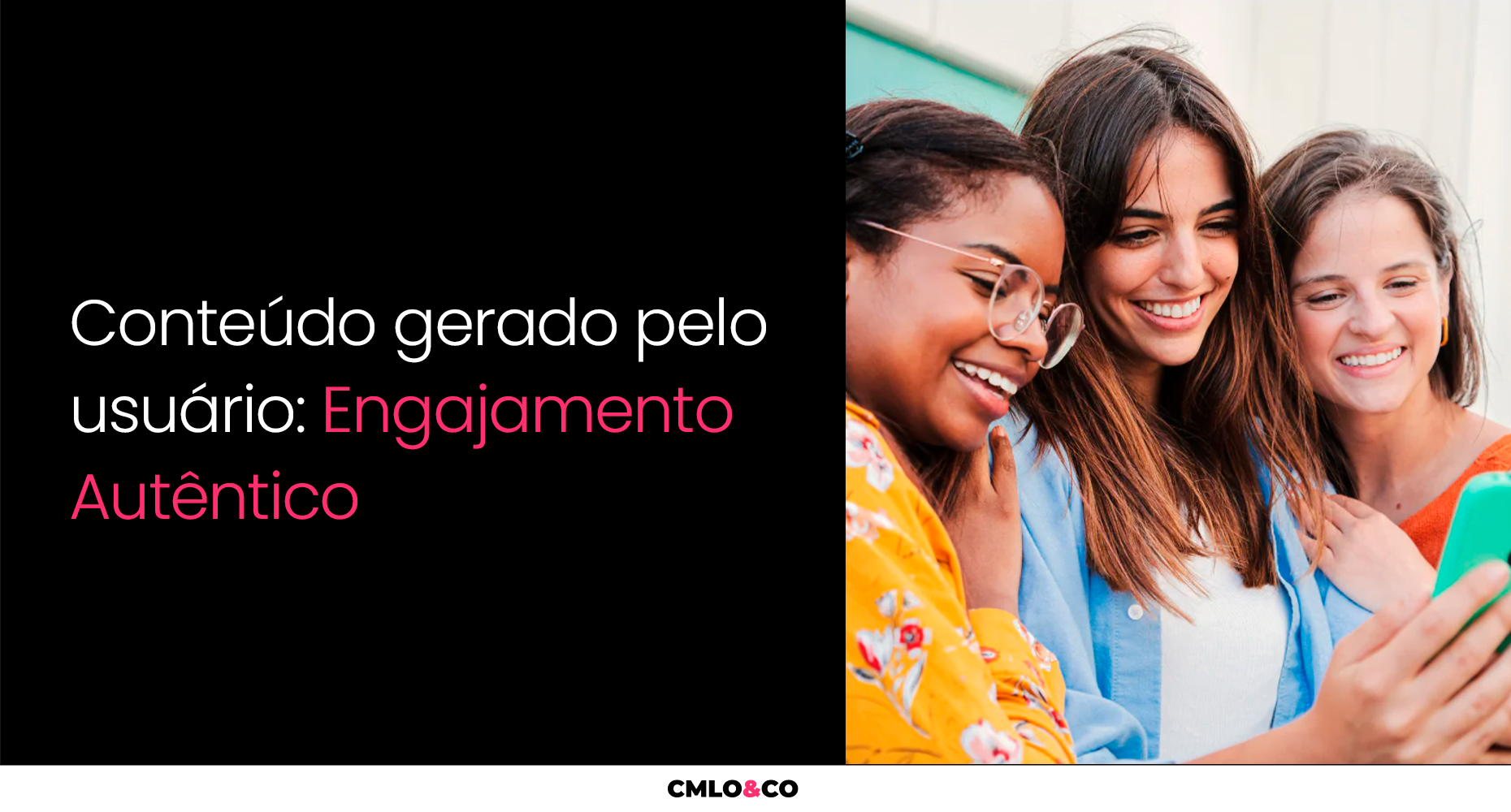 Conteúdo Gerado Pelo Usuário: Engajamento Autêntico