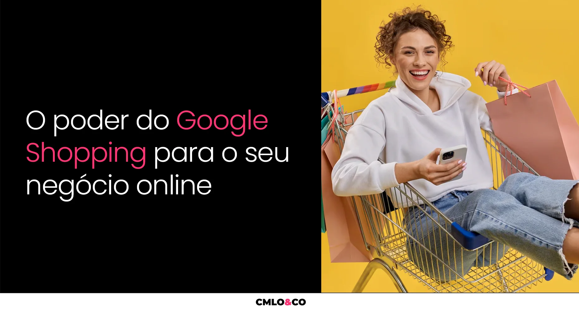 O Poder Do Google Shopping Para O Seu Negócio Online