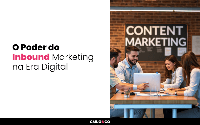 O Poder do Inbound Marketing na Era Digital 8 O Poder do Inbound Marketing na Era Digital