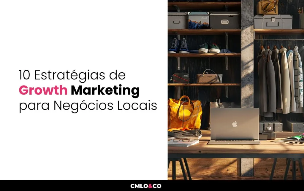 10 Estratégias de Growth Marketing para Negócios Locais 9 10 Estratégias de Growth Marketing para Negócios Locais