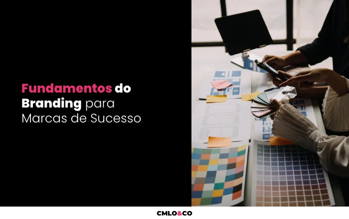 Fundamentos do Branding para Marcas de Sucesso