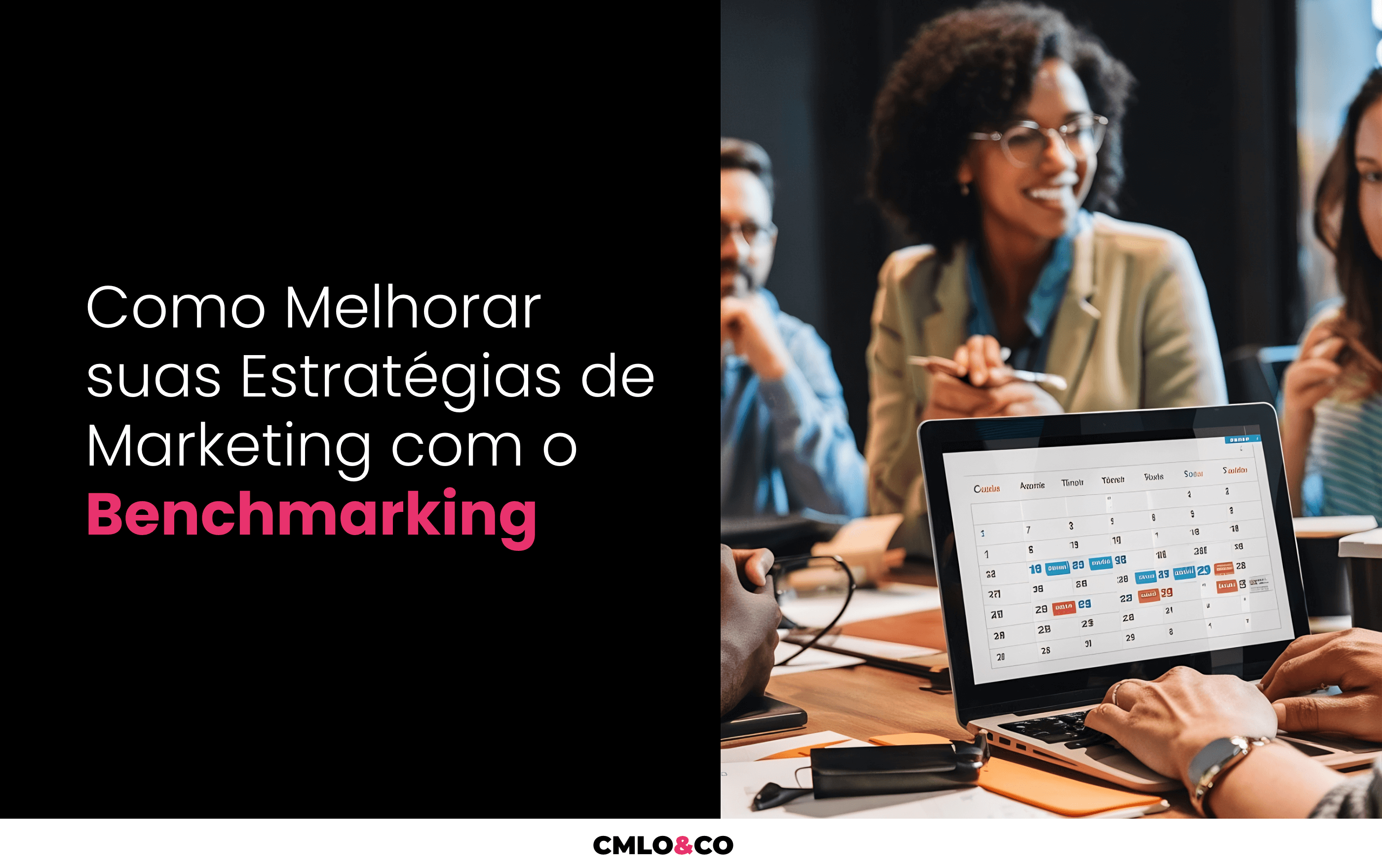 Benchmarking: Como Melhorar suas Estratégias de Marketing