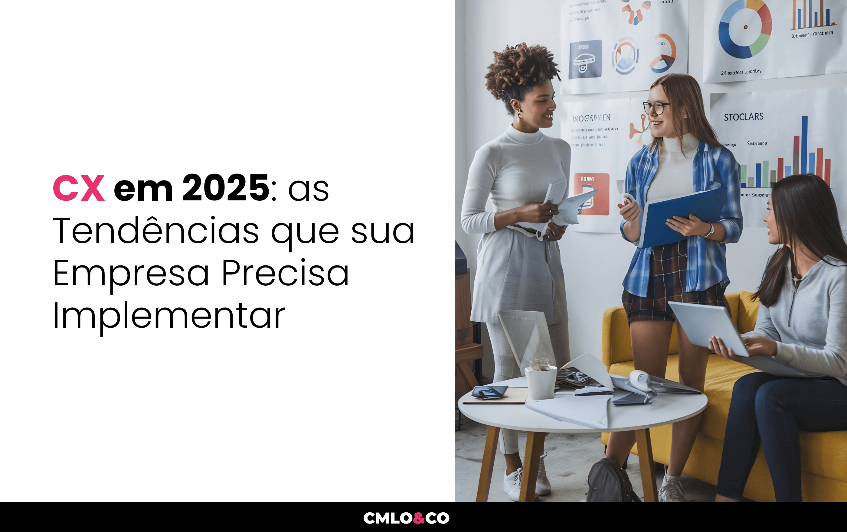 CX em 2025: as Tendências que sua Empresa Precisa Implementar