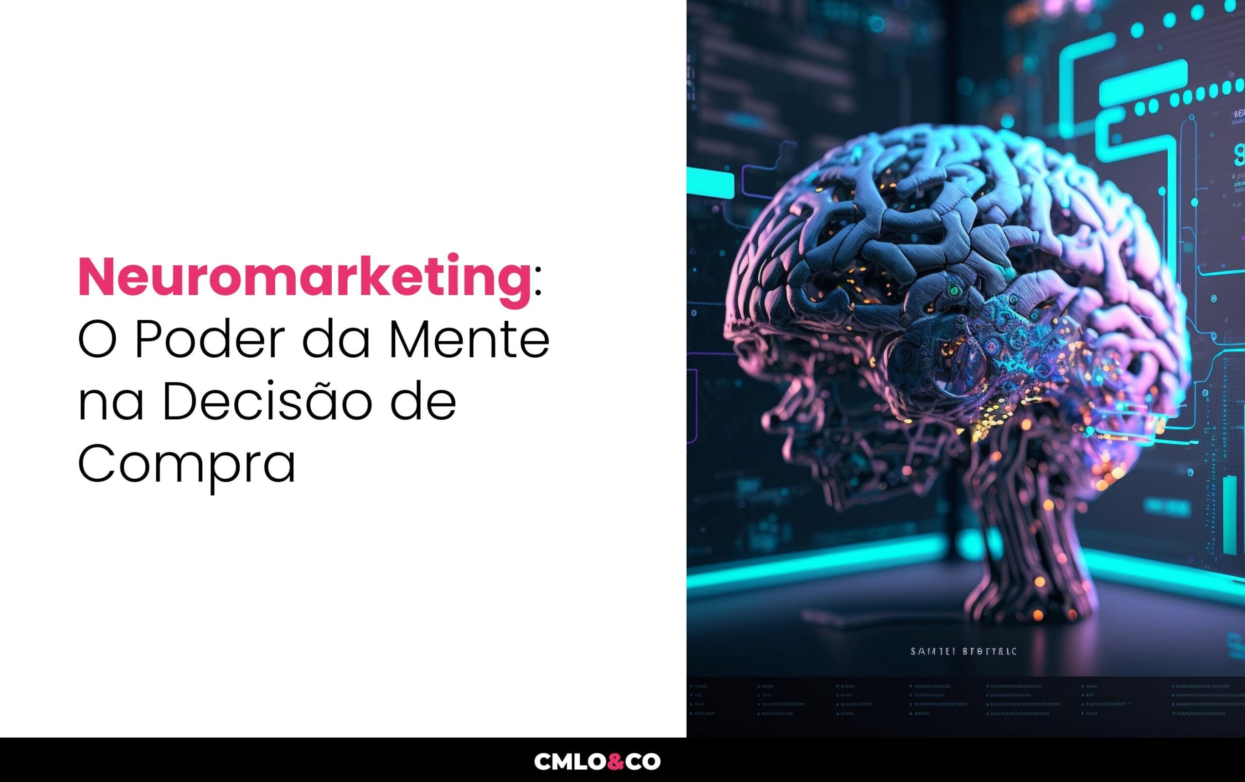 Neuromarketing: O Poder da Mente na Decisão de Compra