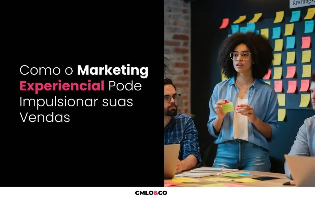 Como o Marketing Experiencial Pode Impulsionar suas Vendas 3 Como o Marketing Experiencial Pode Impulsionar suas Vendas