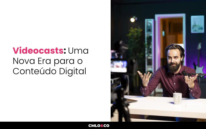 Videocasts: Uma Nova Era para o Conteúdo Digital