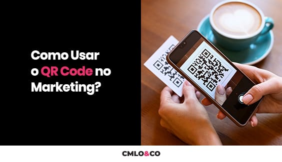 Como Usar o QR Code no Marketing? 4 Como Usar o QR Code no Marketing?