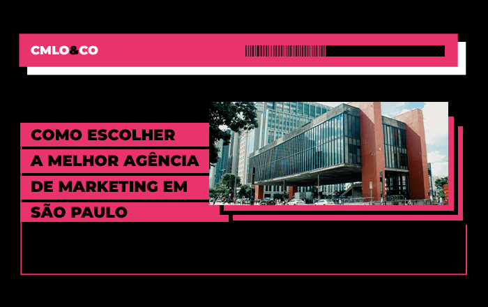 Como escolher a melhor agência de marketing em São Paulo