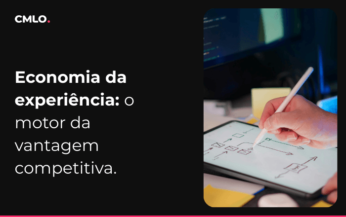 Economia da experiência: o novo motor da vantagem competitiva